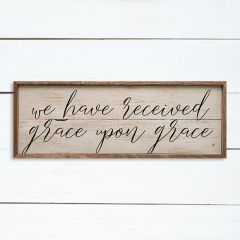 We Have Received Grace Upon Grace Wall Art