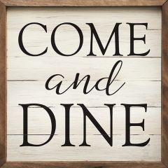 Come and Dine Framed Sign
