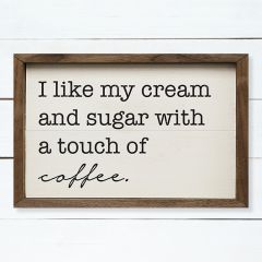 A Touch of Coffee Sign