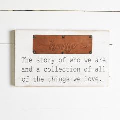 Story and Collection Home Sign