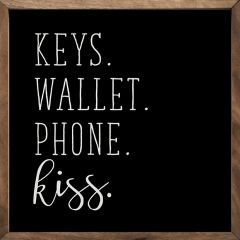 Keys Wallet Phone Kiss Framed Sign