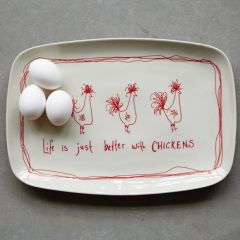 Life Is Just Better With Chickens Stoneware Platter 
