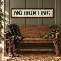 No Hunting Framed Sign