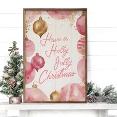 Pink Have A Holly Jolly Christmas Ornaments Wall Art