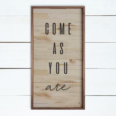 Come As You Are Whitewash Wall Art