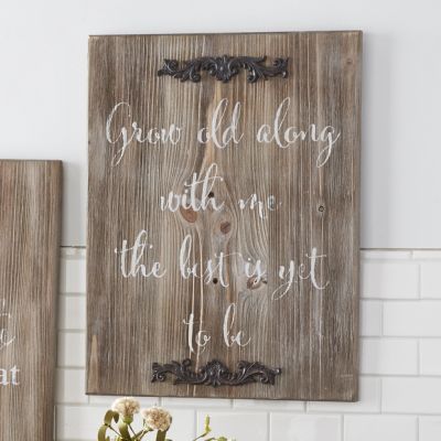 Grow Old Inspirational Rustic Wall Sign