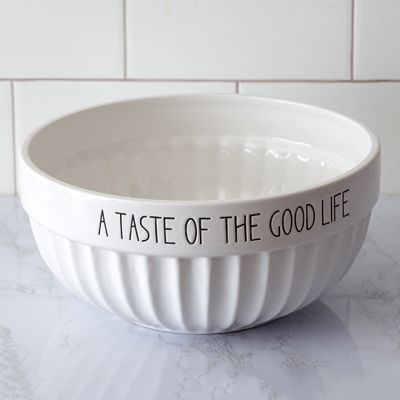 A Taste Of The Good Life Serving Bowl