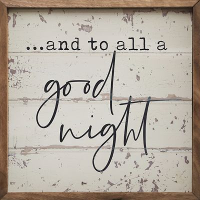 And To All A Good Night Whitewash Wall Sign