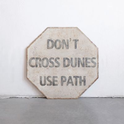 Don't Cross Dunes Embossed Metal Wall Sign