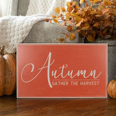 Gather The Harvest Sign