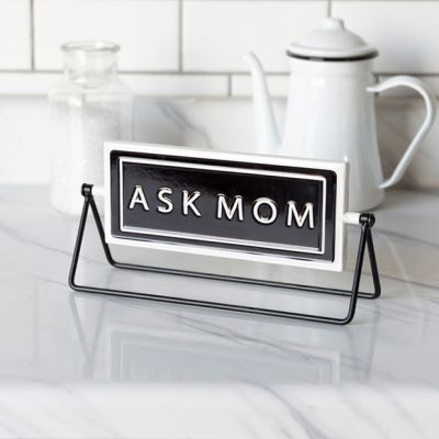 Ask Mom Or Dad Tabletop Sign