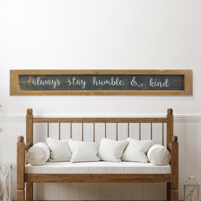 Framed Stay Humble and Kind Sign