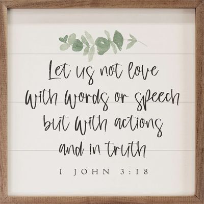 Let Us Not Love 1 John 3 18 Greenery White Wall Art