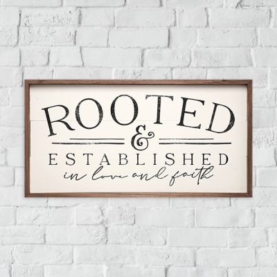 Rooted And Established Framed Sign