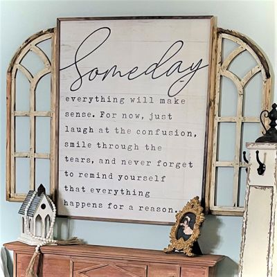 Someday Everything Wall Sign