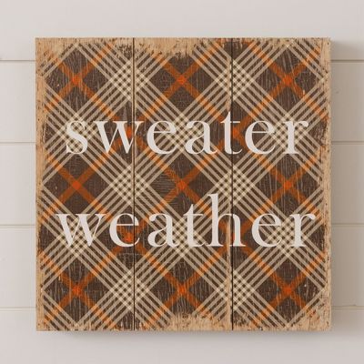 Sweater Weather Wood Block Sign