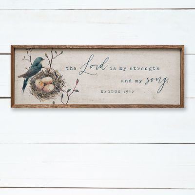 The Lord is my Strength Wall Art