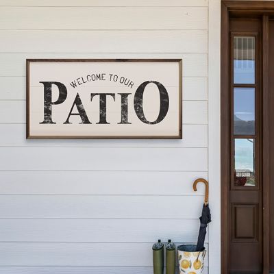 Welcome To Our Patio White Wall Sign