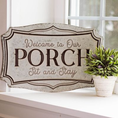 Welcome To Our Porch Plaque Sign