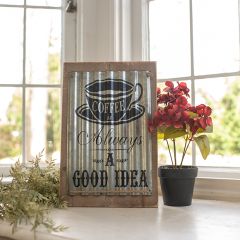 Coffee Always a Good Idea Farmhouse Sign