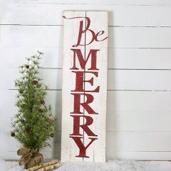 Be Merry Holiday Porch Sign