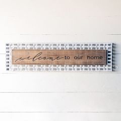 Welcome To Our Home Wall Sign