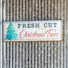 Fresh Cut Christmas Trees Sign