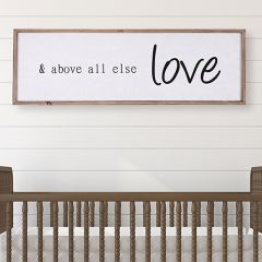 Above All Else Love Framed Wall Decor