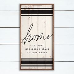 Home The Most Important Place Stripe Whitewash Framed Sign