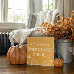 Summer Collapsed Fall Farmhouse Sign