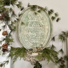 Aged Metal Santa Claus Is Coming Sign