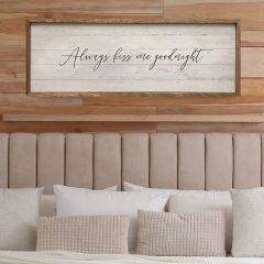 Always Kiss Me Goodnight Script Whitewash Wall Art