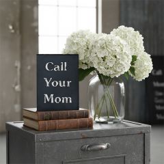 Ask Your Dad Call Your Mom Signs