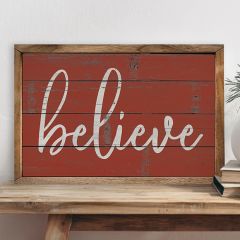 Believe Red Framed Sign