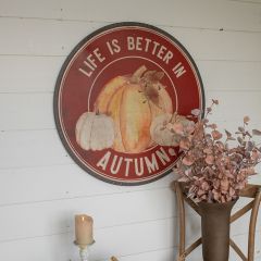 Better In Autumn Round Wall Sign