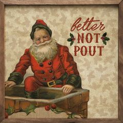 Better Not Pout Wall Art