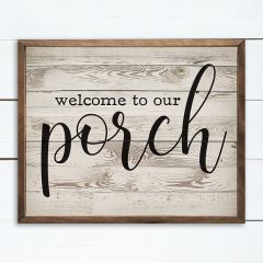 Welcome To Our Porch Wall Art