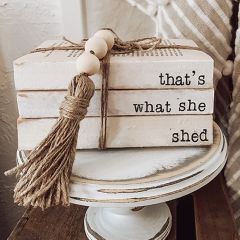 She Shed Decorative Book Stack