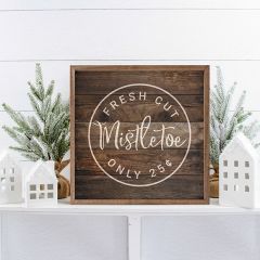Fresh Cut Mistletoe Wall Sign
