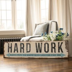 Hard Work Inspirational Wall Sign