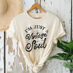 I'm Just A Vintage Soul Tee