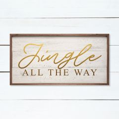 Jingle All The Way Whitewash Sign