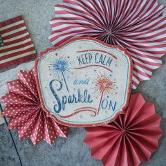 Keep Calm And Sparkle On Metal Sign