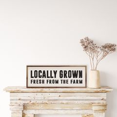 Locally Grown White Framed Sign
