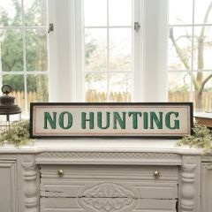 No Hunting Framed Sign