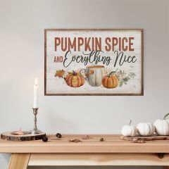 Pumpkin Spice And Everything Nice Framed Sign