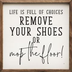 Remove Your Shoes Framed Wall Sign