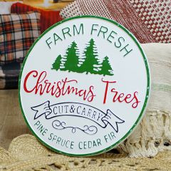 Round Metal Farm Fresh Christmas Trees Sign