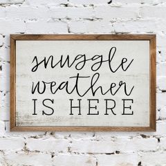 Snuggle Weather Framed Seasonal Wall Sign