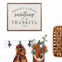 Something To Be Thankful For White Framed Sign